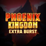 phoenix kingdom extra burst